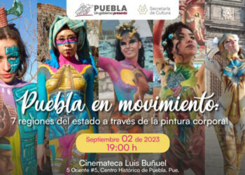 Presentará Cultura proyecto audiovisual de pintura corporal “Puebla en Movimiento”