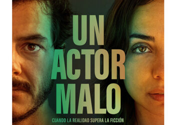 “Un Actor Malo” de Jorge Cuchí 4 de abril, solo en cines