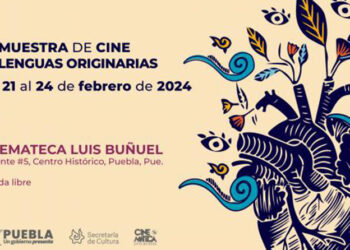 Albergará Cinemateca “Luis Buñuel” muestra de cine en lenguas originarias: Cultura
