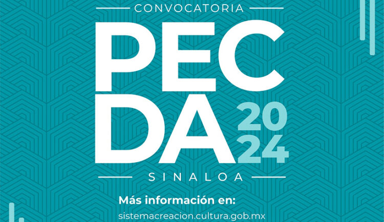 El Sistema Creación y el gobierno de Sinaloa publican la convocatoria Pecda 2024
