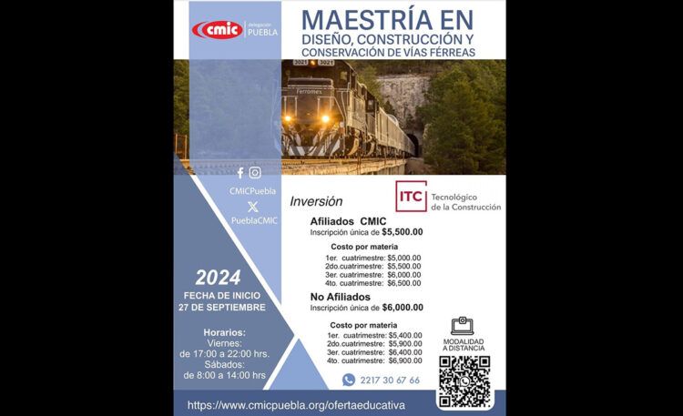 CMIC Puebla invita a su Maestría en Diseño, Construcción y Conservación de Vías Férreas