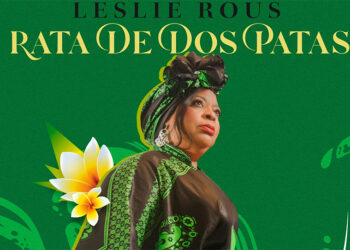Leslie Rous Lanza su Nuevo Sencillo «Rata De Dos Patas»