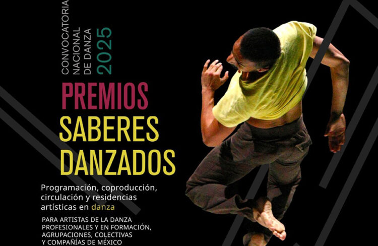 La Secretaría de Cultura del Gobierno de México, a través del INBAL, fortalece la danza con la convocatoria “Premios Saberes Danzados”
