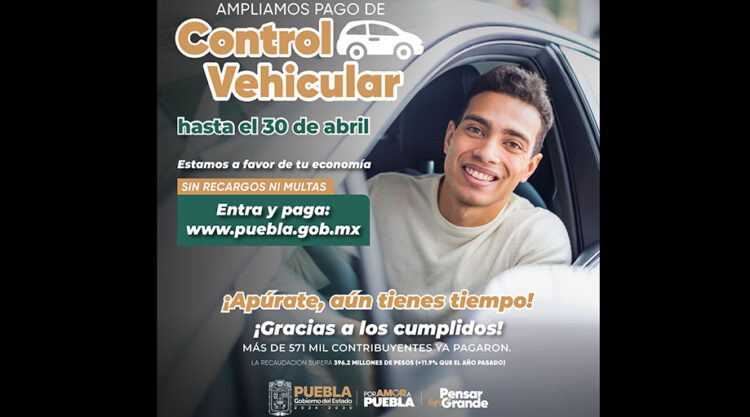 Gobierno de Puebla recuerda plazo para pago de control vehicular sin recargos
