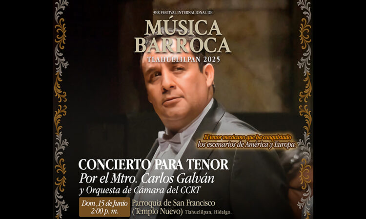 La música barroca resuena en Tlahuelilpan, Hidalgo