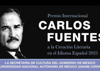 Se anuncia la convocatoria al Premio Internacional Carlos Fuentes a la creación literaria en el idioma español 2025