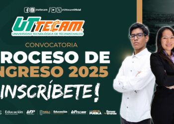 Convocatoria UTTECAM 2025, comprometidos con la seguridad y la excelencia educativa