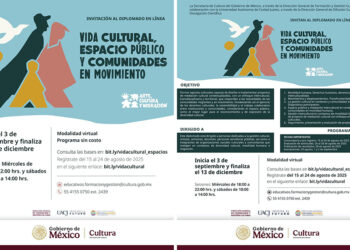 La Secretaría de Cultura del Gobierno de México y la UACJ abren las inscripciones al diplomado “Vida cultural, espacio público y comunidades en movimiento”