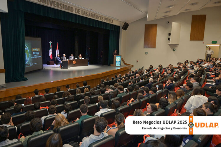 En Reto Negocios UDLAP 2025 analizan a México como actor estratégico global