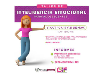 Invita DIF Puebla Capital al taller “Inteligencia Emocional en los Adolescentes”