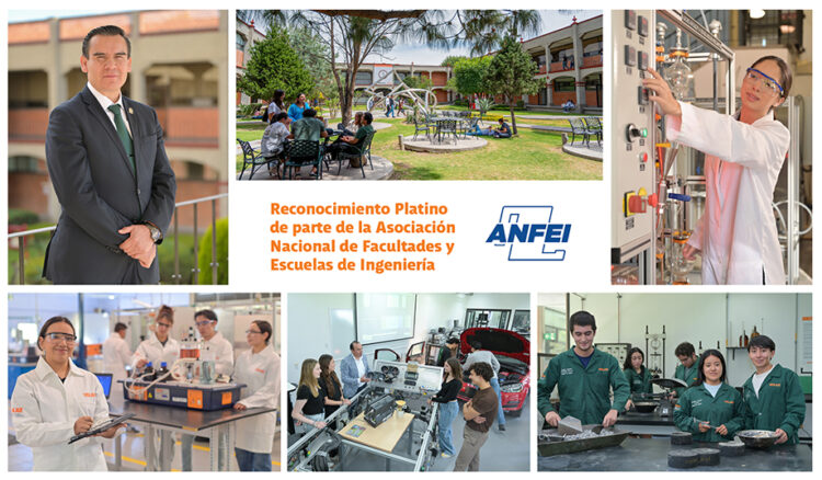 La Escuela de Ingeniería de la UDLAP recibió el reconocimiento Platino de la ANFEI