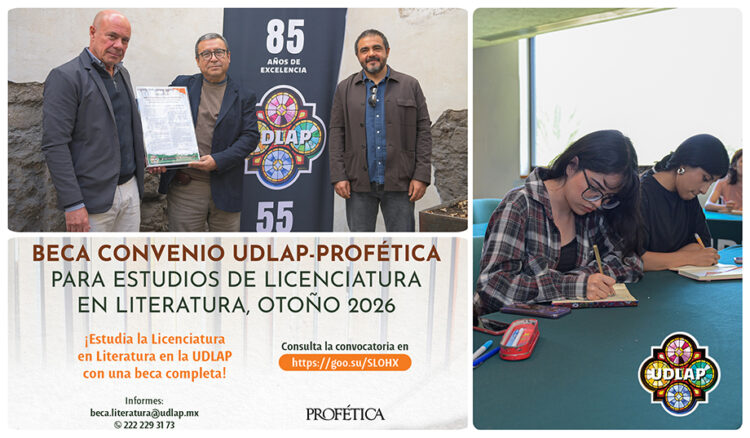 La UDLAP y Profética se unen para impulsar el estudio de la Literatura