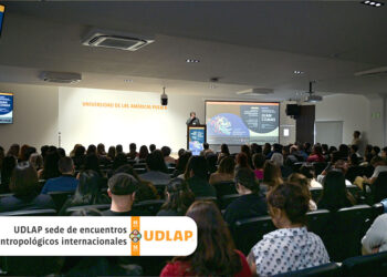 UDLAP, sede de encuentros antropológicos de alto impacto a nivel internacional