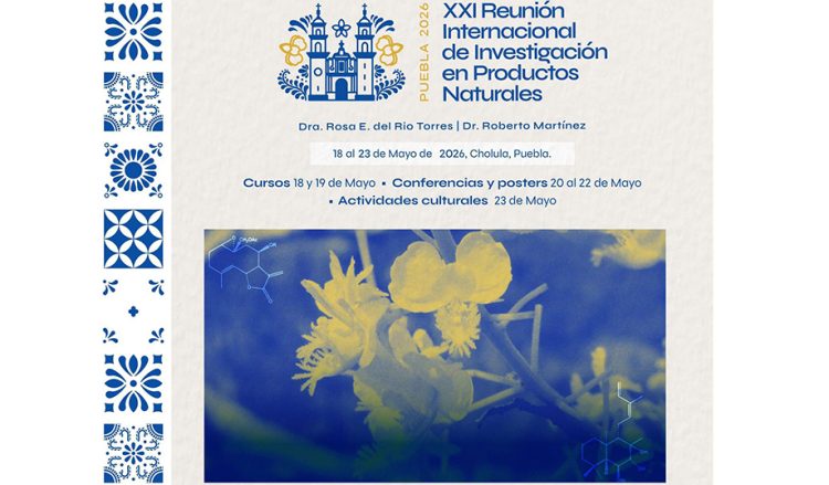 Invita Jardín Botánico a participar en la XXI Reunión Internacional de Investigación en Productos Naturales