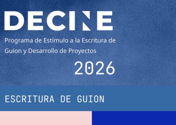 La Secretaría de Cultura del Gobierno de México incrementa los montos de apoyo para la formación audiovisual y escritura de guion en 2026