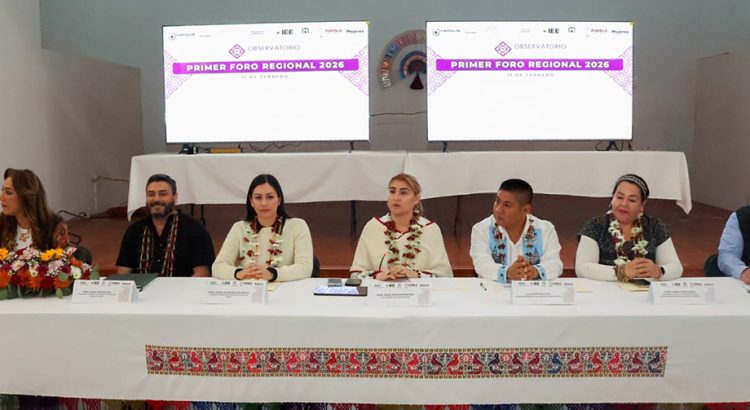 Idamis Pastor Betancourt, preside en Cuetzalan el Primer Foro Regional 2026 del Observatorio de Participación Política de las Mujeres