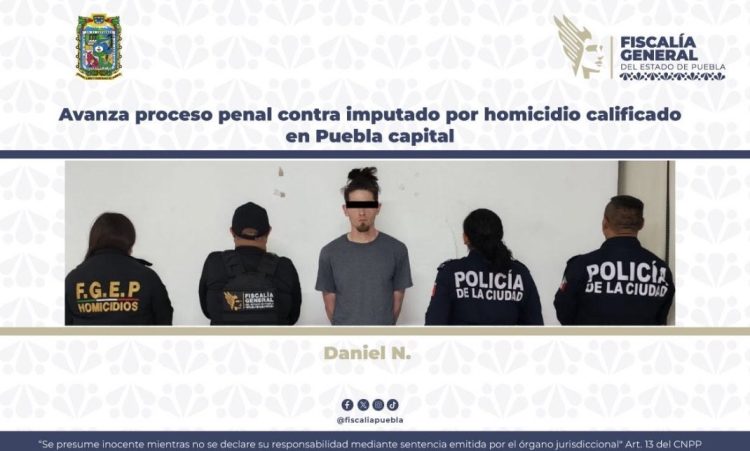 Avanza proceso penal contra imputado por homicidio calificado en Puebla capital