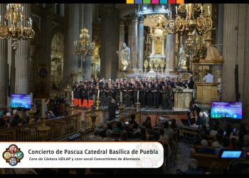 La UDLAP llena de música la Catedral de Puebla en su Concierto de Pascua