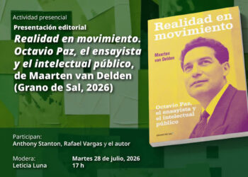 Se presenta Realidad en Movimiento, libro que invita a explorar y debatir en torno a Octavio Paz
