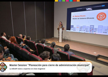 La UDLAP reúne a expertos para analizar los retos de la administración pública municipal
