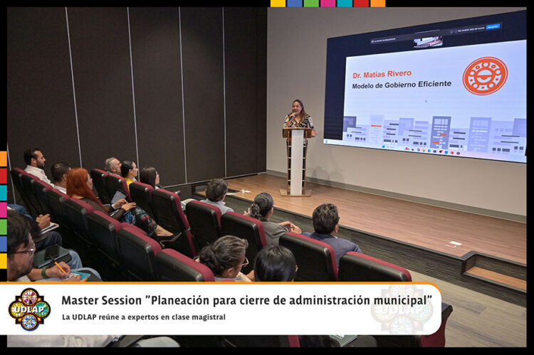 La UDLAP reúne a expertos para analizar los retos de la administración pública municipal